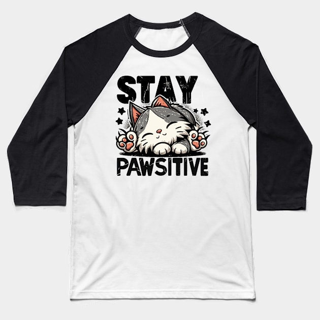 Stay Pawsitive Baseball T-Shirt by aswIDN